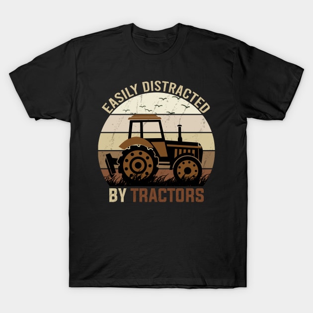 easily distracted by tractors T-Shirt by DragonTees